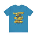 Wonderfully Well (Psalms 5:12) Unisex Jersey Short Sleeve Tee