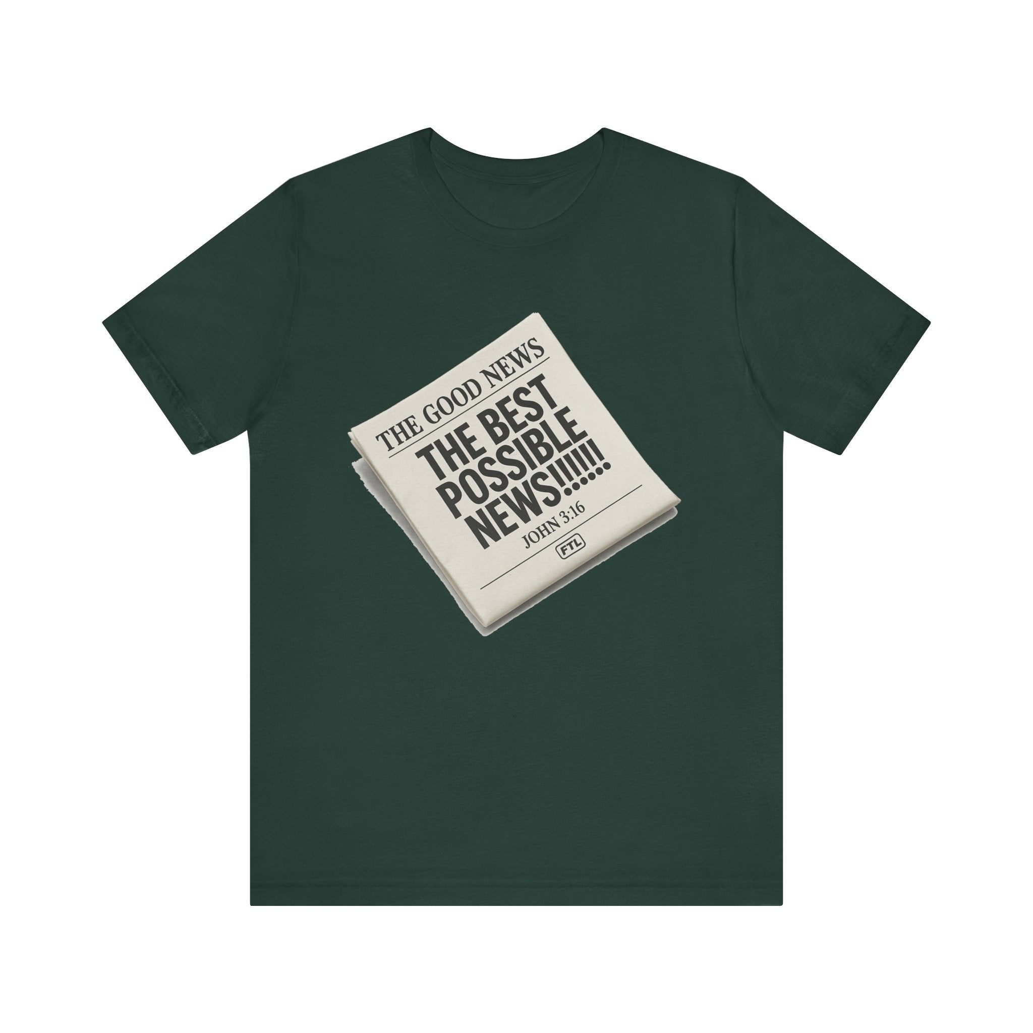 Best Possible News (John 3:16) Unisex Jersey Short Sleeve Tee