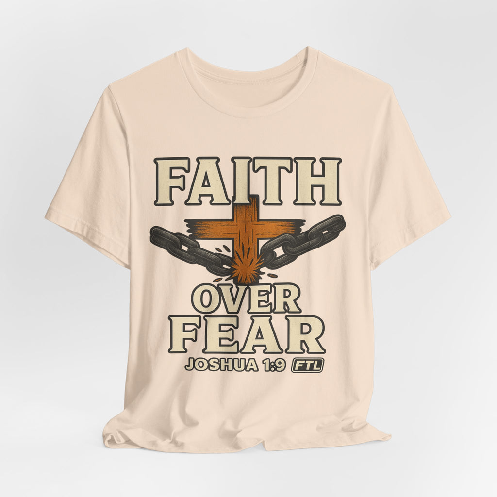 Faith Over Fear (Joshua 1:9) Unisex Jersey Short Sleeve Tee
