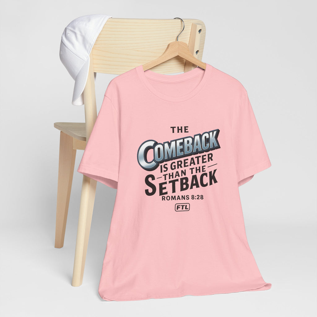 The Comeback (Romans 8:28) Unisex Jersey Short Sleeve Tee
