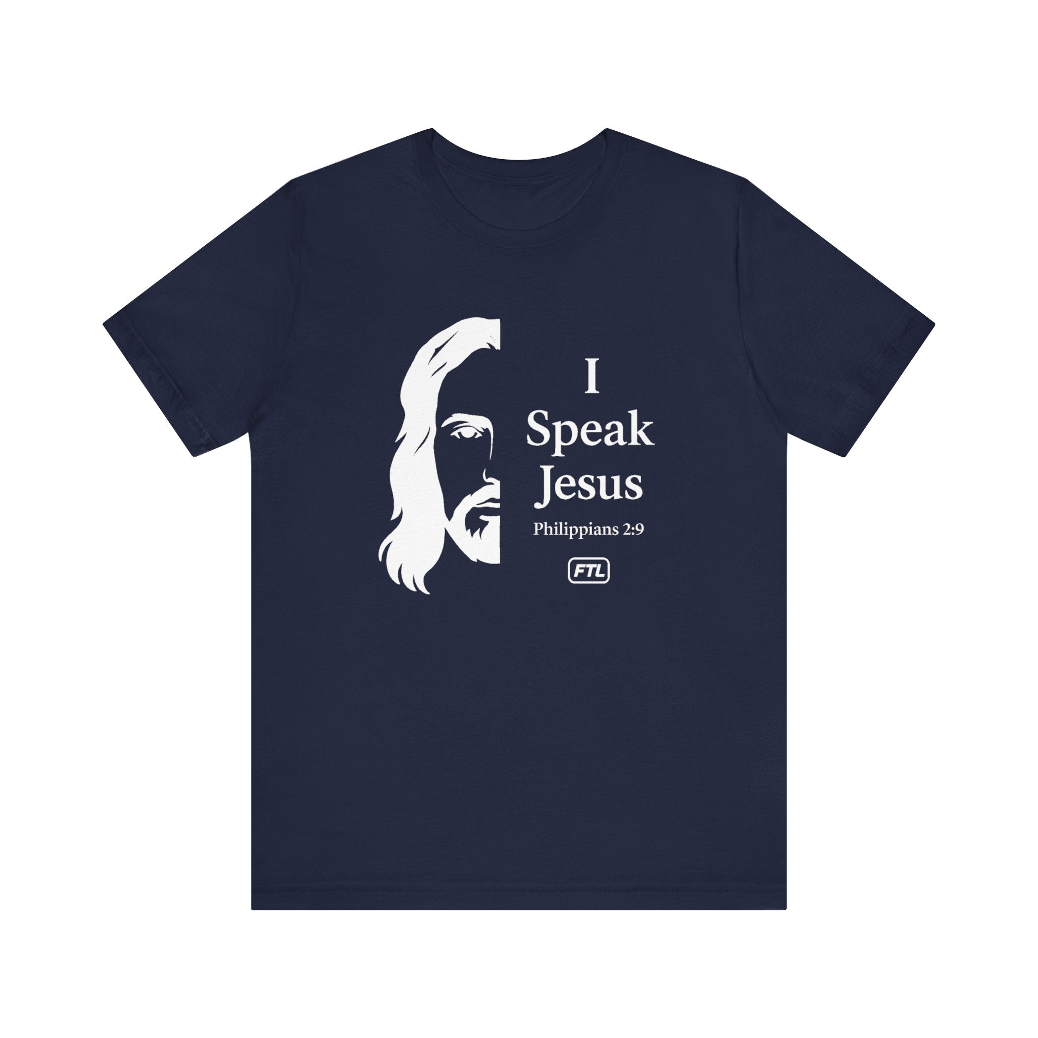 I Speak Jesus (Philippians 2:9) Unisex Jersey Short Sleeve Tee