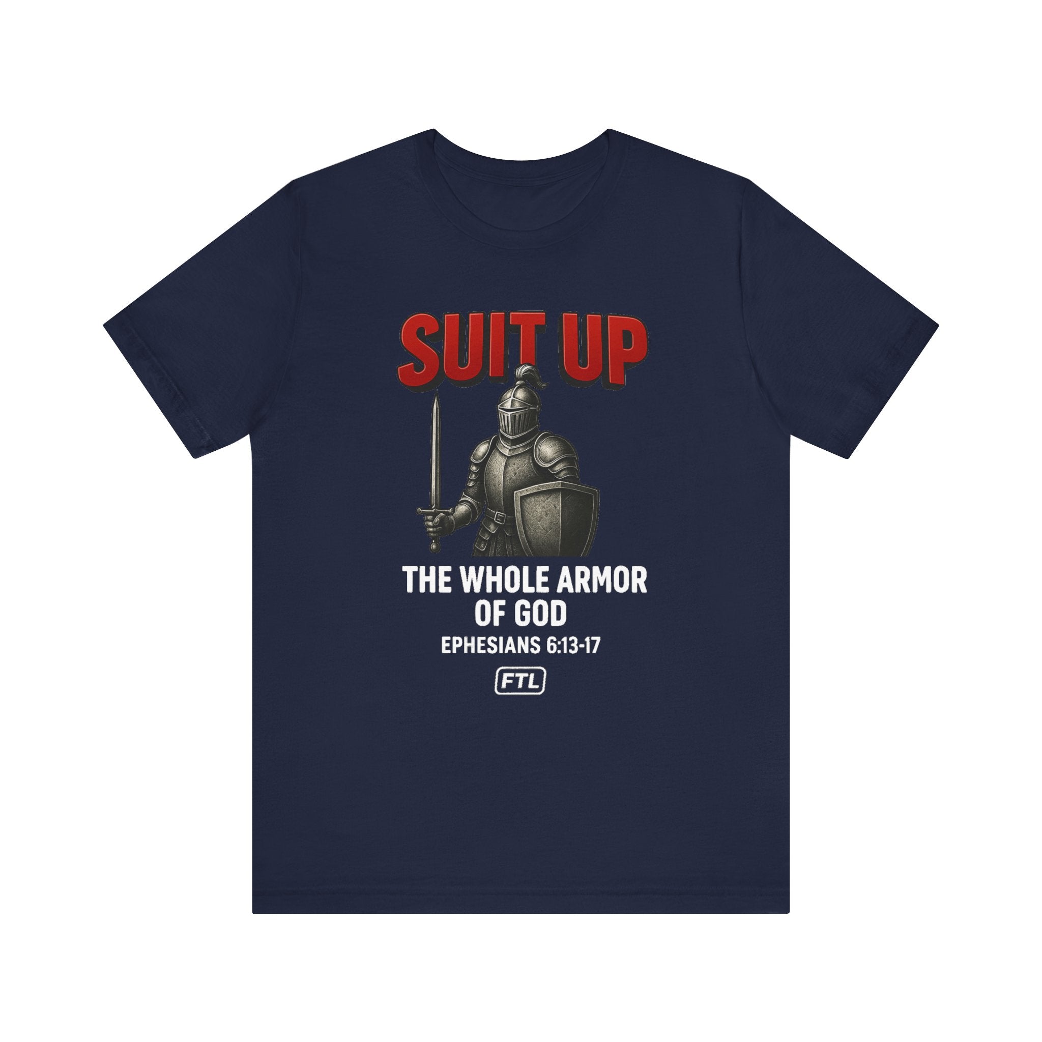 Suit Up (Ephesians 6:13–17) Unisex Jersey Short Sleeve Tee