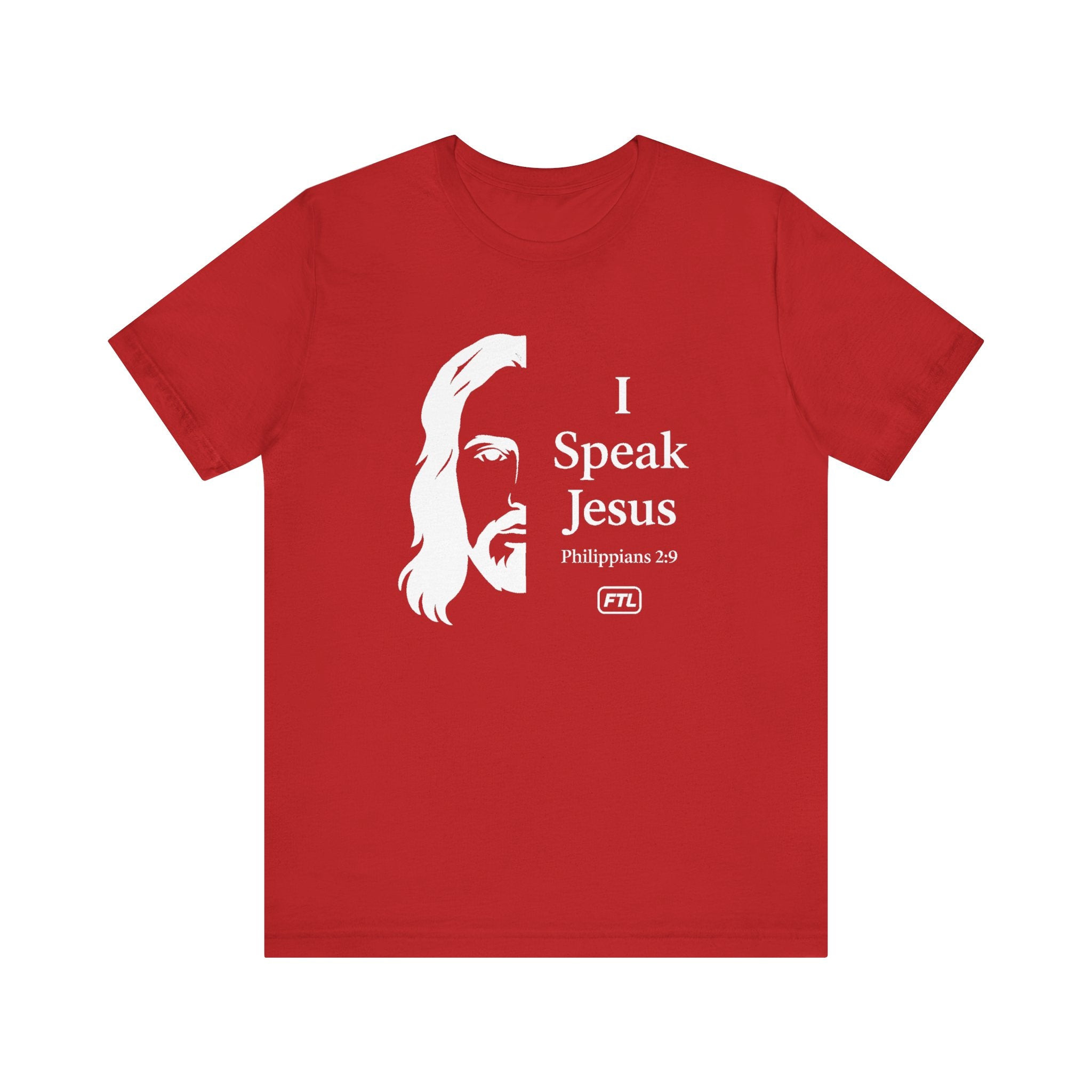 I Speak Jesus (Philippians 2:9) Unisex Jersey Short Sleeve Tee