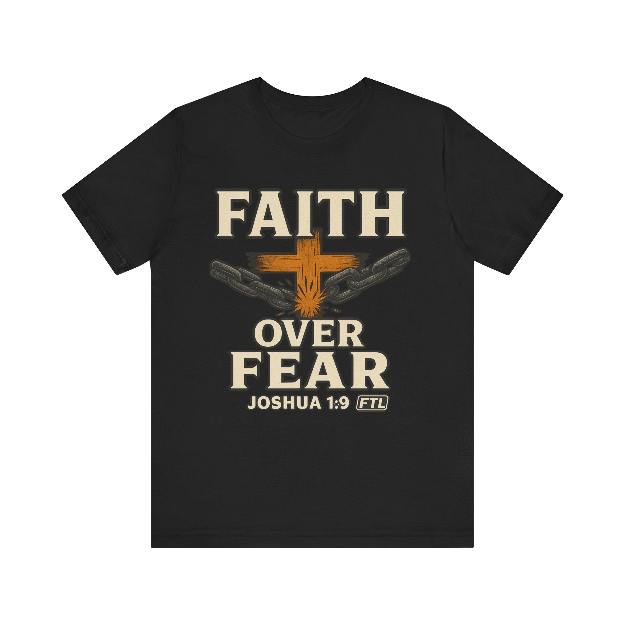 Faith Over Fear (Joshua 1:9) Unisex Jersey Short Sleeve Tee
