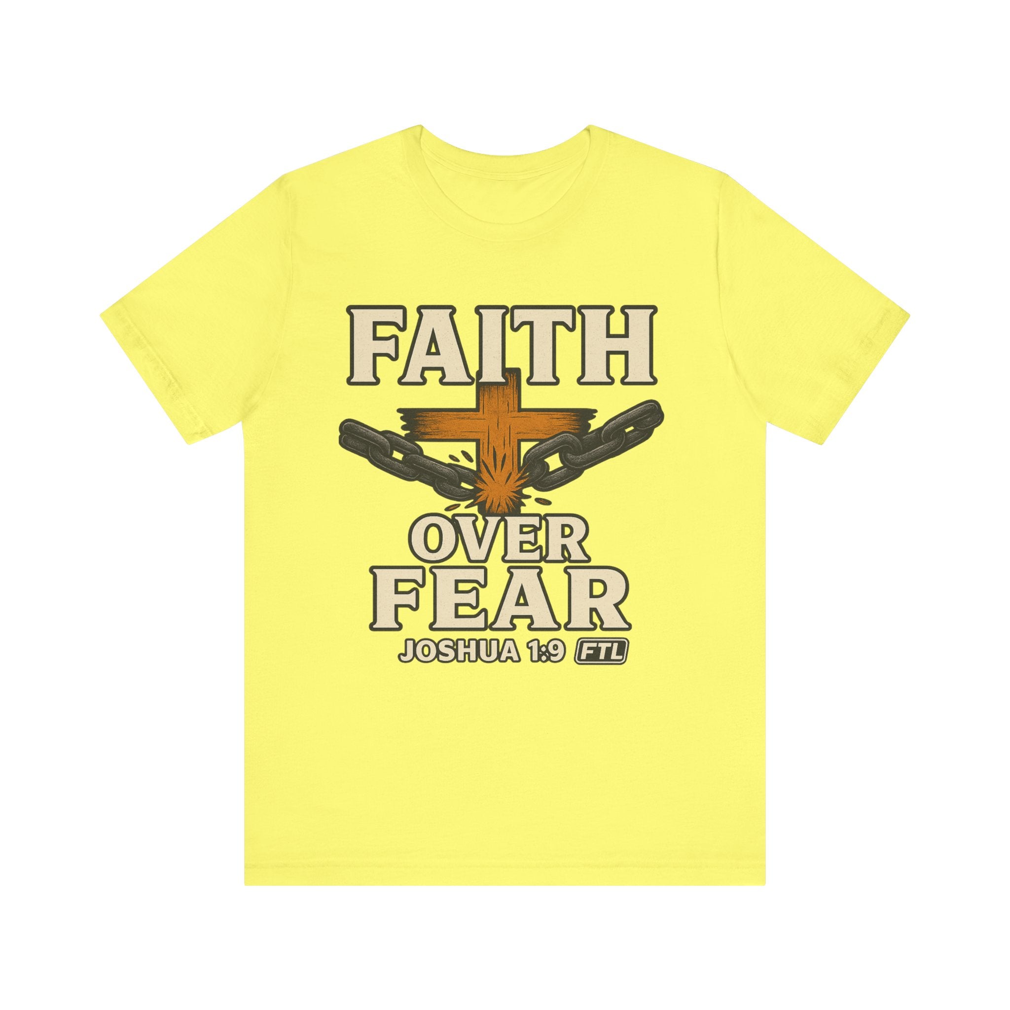 Faith Over Fear (Joshua 1:9) Unisex Jersey Short Sleeve Tee