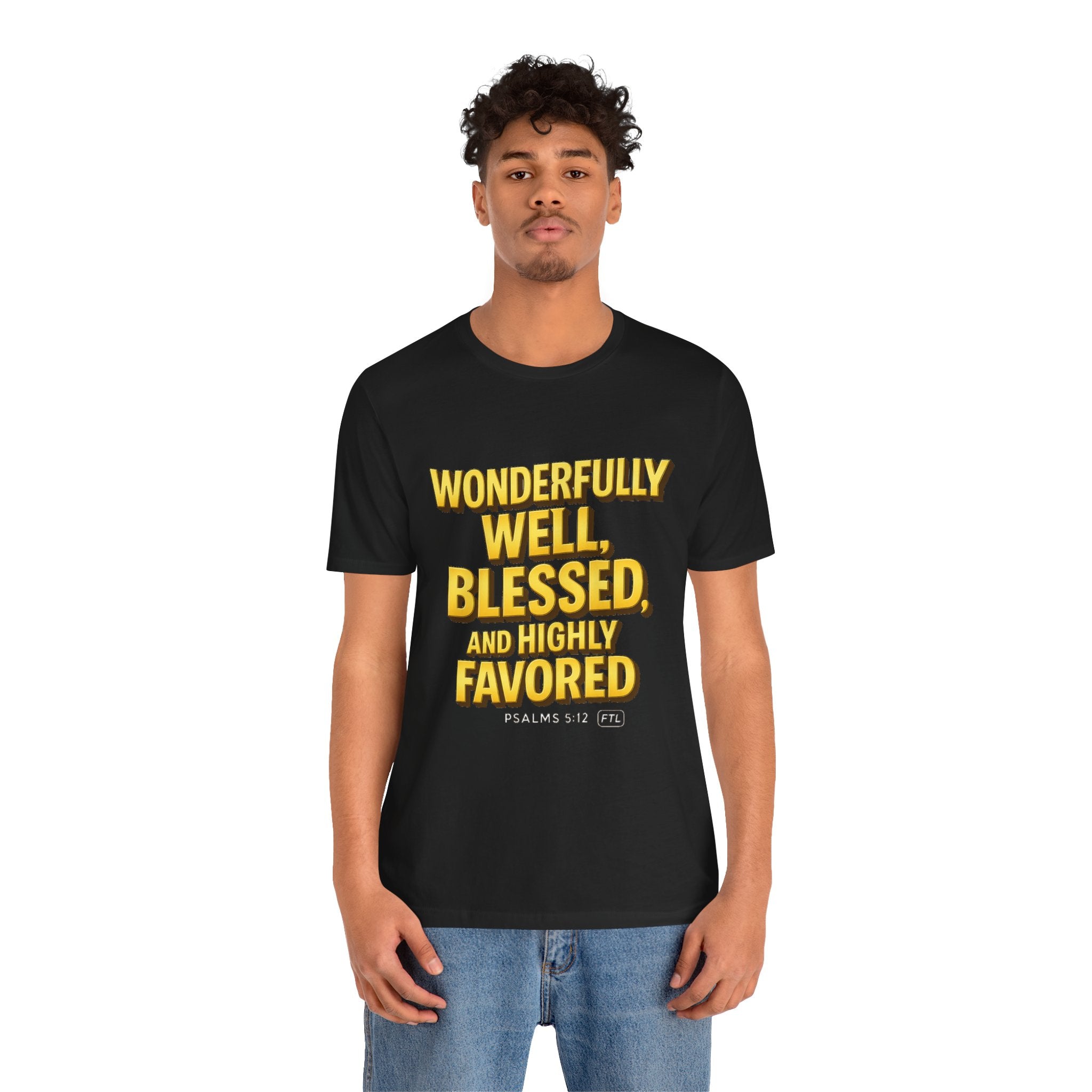 Wonderfully Well (Psalms 5:12) Unisex Jersey Short Sleeve Tee