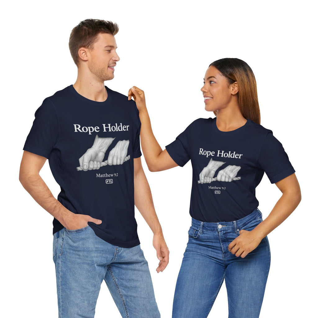 Rope Holder (Matthew 9:2) Unisex Jersey Short Sleeve Tee