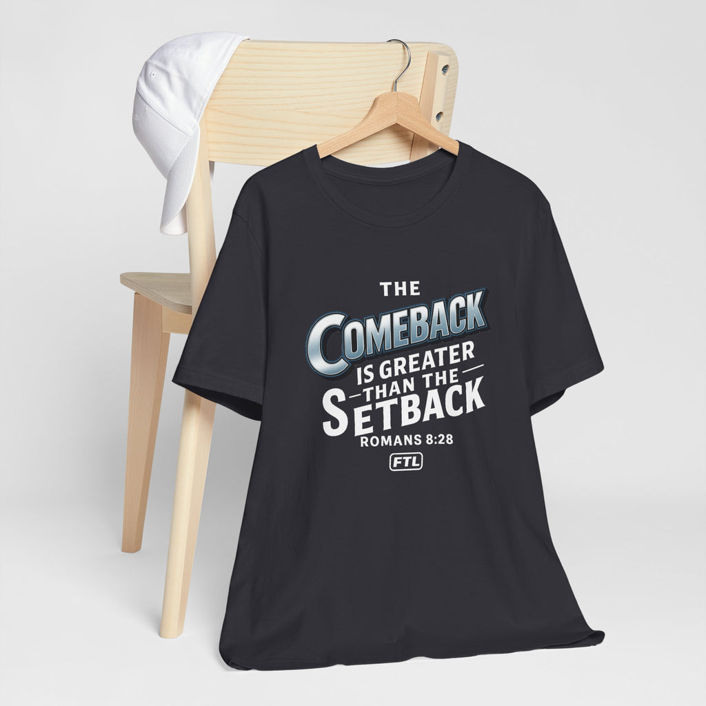 The Comeback (Romans 8:28) Unisex Jersey Short Sleeve Tee