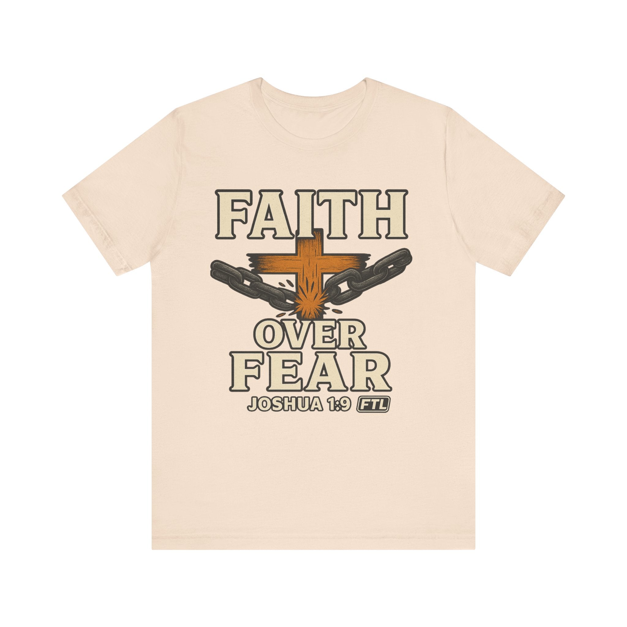 Faith Over Fear (Joshua 1:9) Unisex Jersey Short Sleeve Tee
