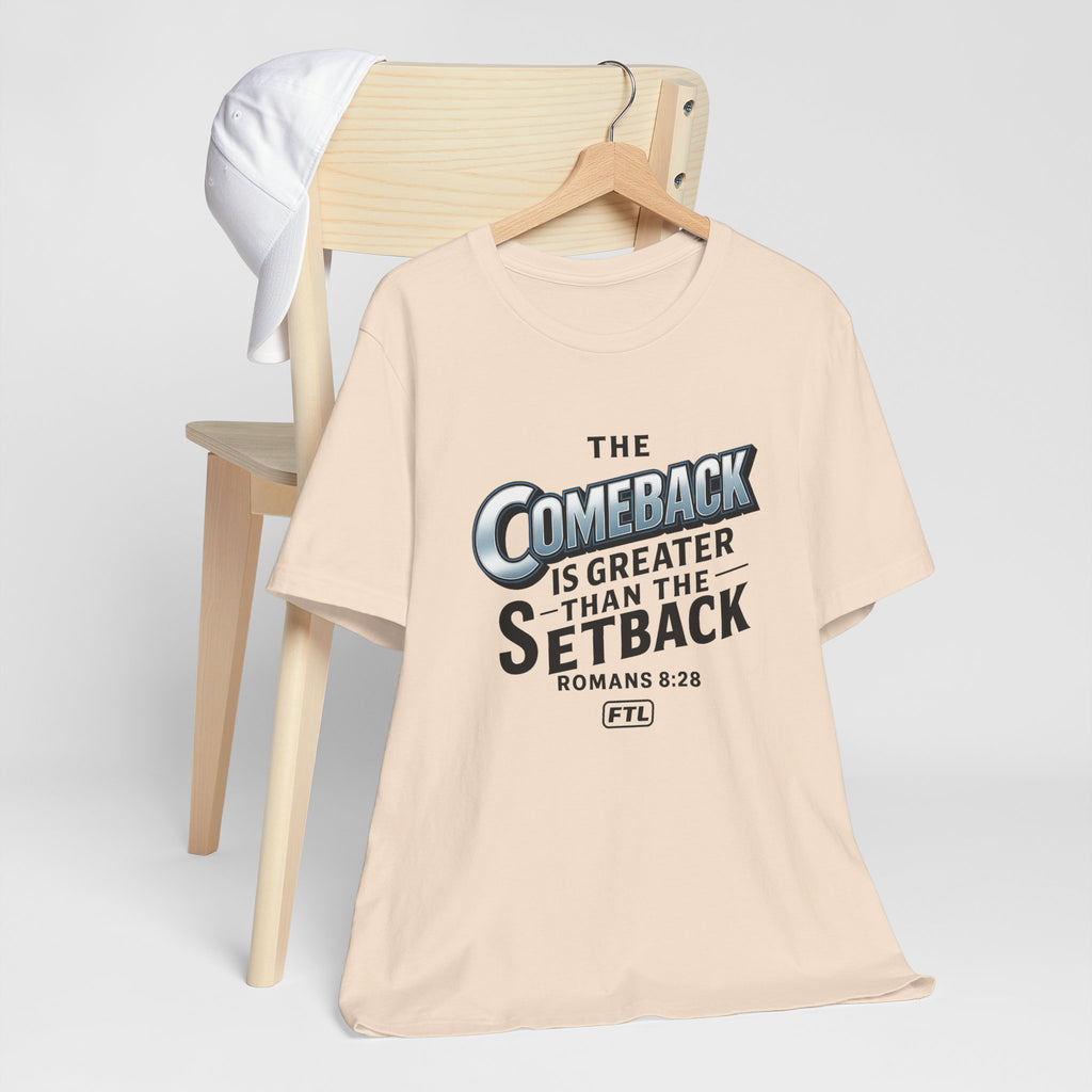 The Comeback (Romans 8:28) Unisex Jersey Short Sleeve Tee