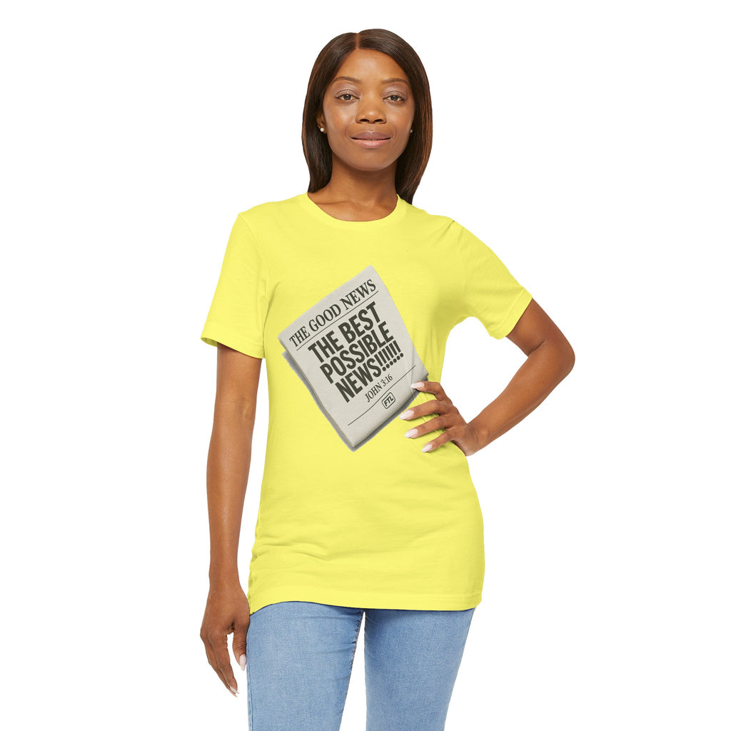 Best Possible News (John 3:16) Unisex Jersey Short Sleeve Tee