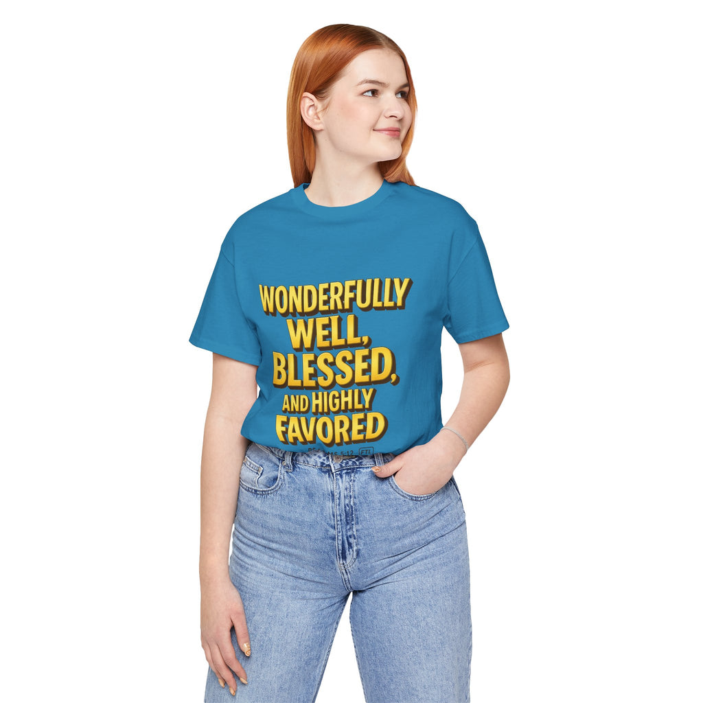 Wonderfully Well (Psalms 5:12) Unisex Jersey Short Sleeve Tee