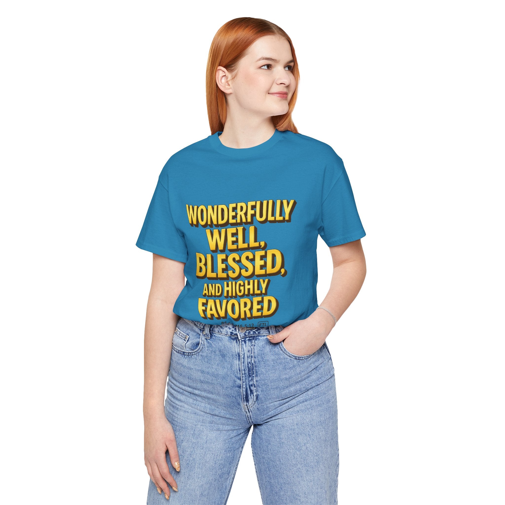 Wonderfully Well (Psalms 5:12) Unisex Jersey Short Sleeve Tee