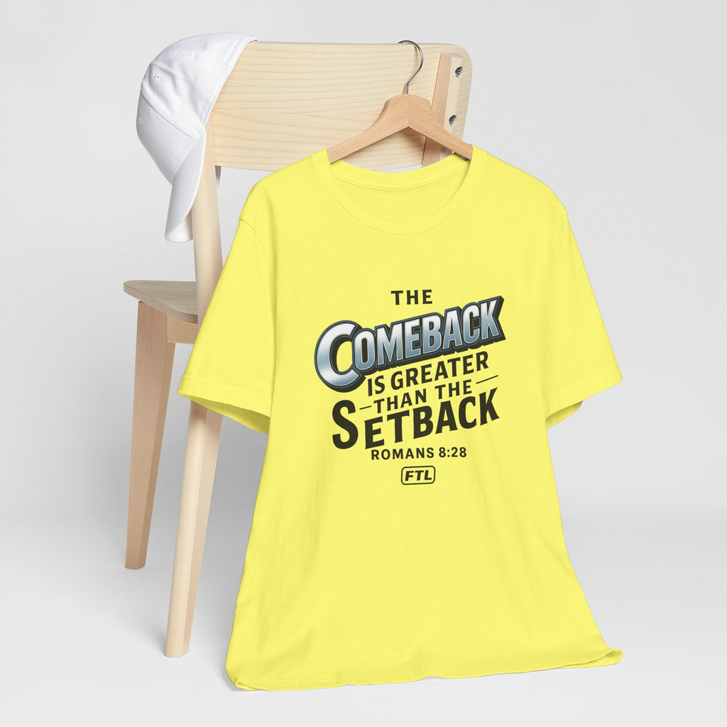 The Comeback (Romans 8:28) Unisex Jersey Short Sleeve Tee