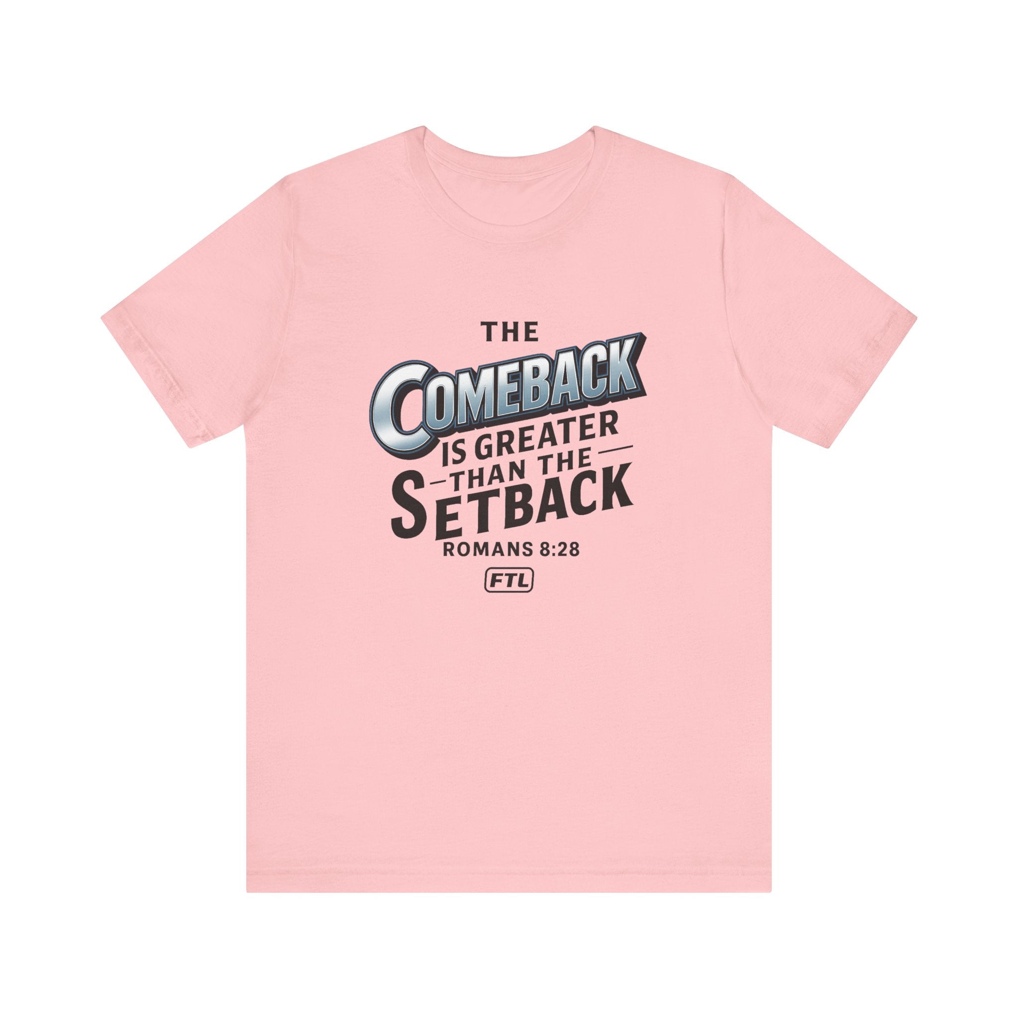 The Comeback (Romans 8:28) Unisex Jersey Short Sleeve Tee