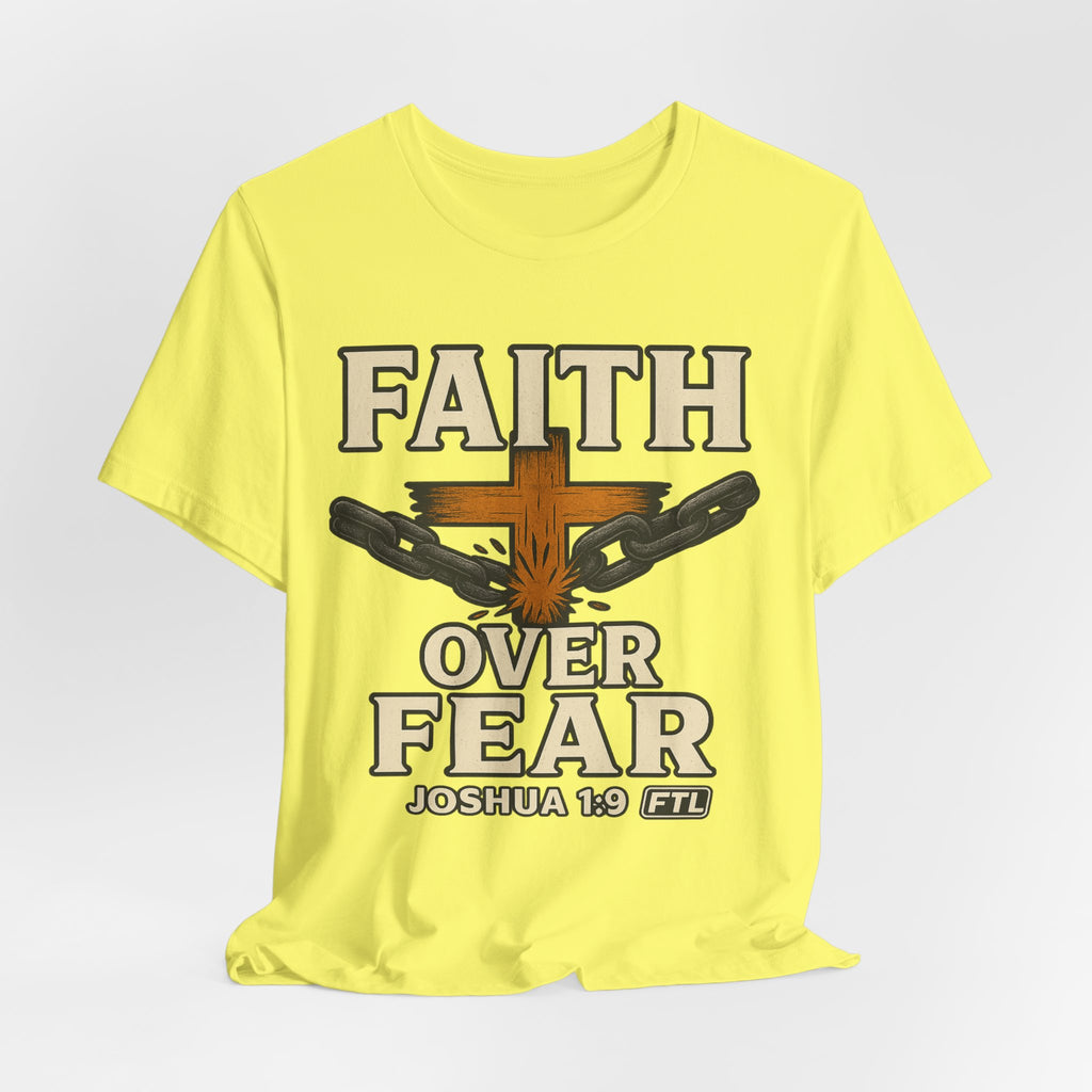 Faith Over Fear (Joshua 1:9) Unisex Jersey Short Sleeve Tee